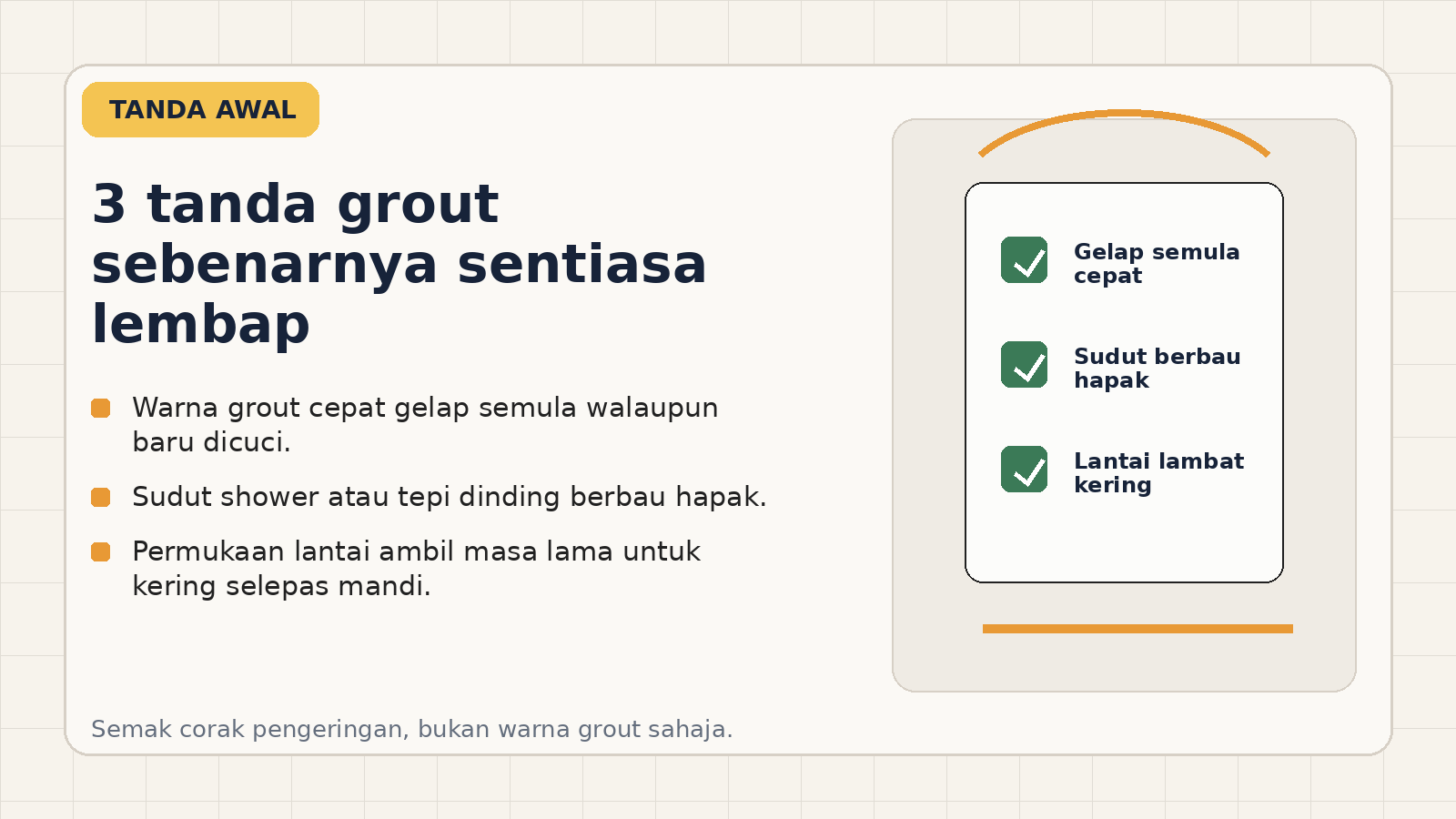 Checklist tanda grout bilik air sentiasa lembap