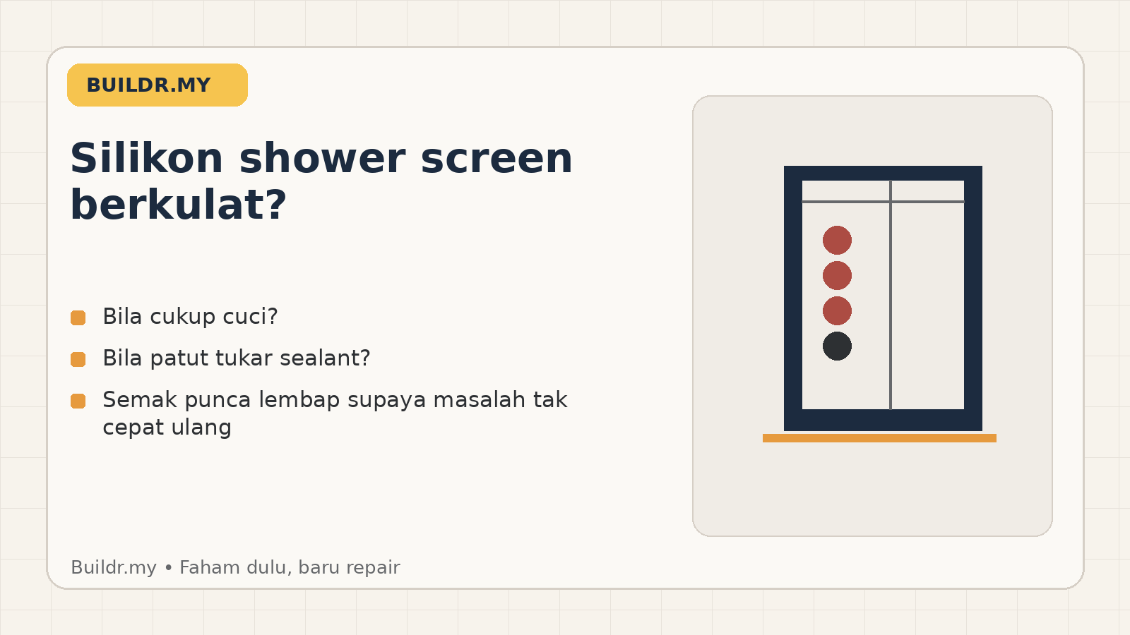 Silikon Shower Screen Berkulat: Bila Cukup Cuci, Bila Patut Tukar Sealant?